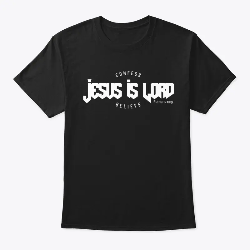 Jesus is LORD - Romans 10:9